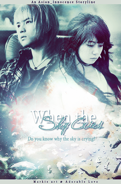 [One-Shot] When the Sky Cries - main story image