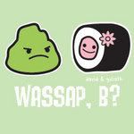 wassapb?