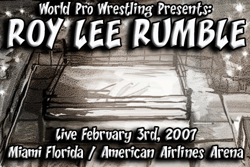 Roy Lee Rumble 2007