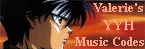 Valerie's Yu Yu Hakusho Music Codes