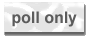 Poll Only