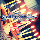 First Blog Anniversary!
