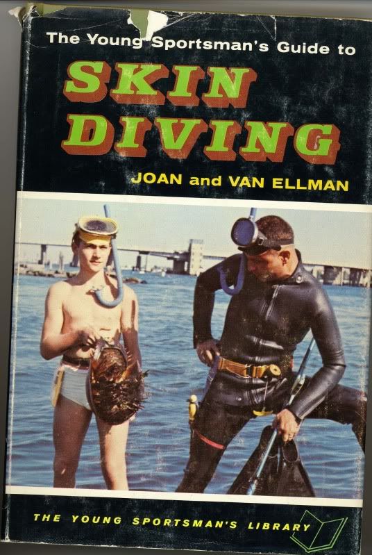 The Young Sportsman's guide to Skin Diving Joan and Van Ellman