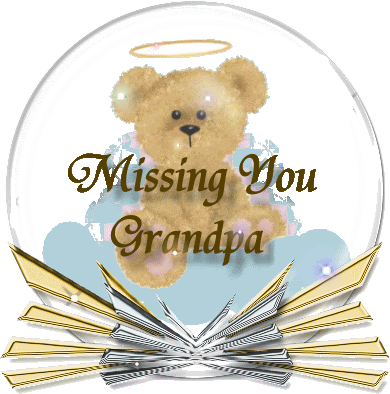 All Graphics » miss you grandpa. Angelbeargrandpa. In memory of grandpa