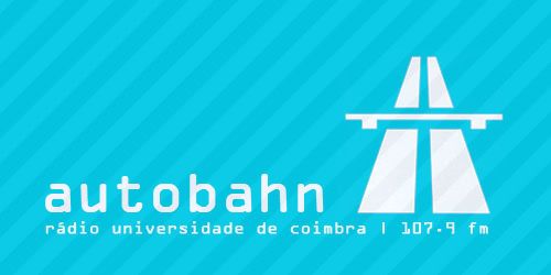 Autobahn - Radio Universidade de Coimbra