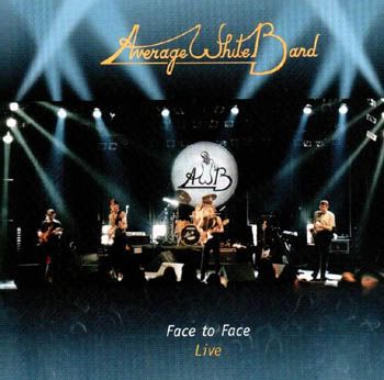 Average White Band - Face To Face Live - 1999 - EMI-Capitol Special Markets