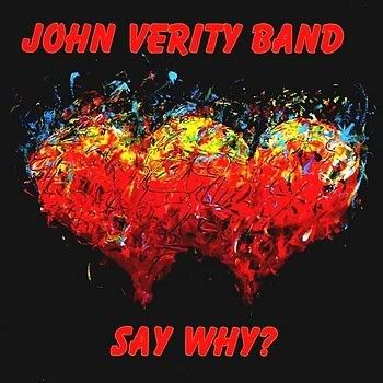 johnverityband-saywhy2007