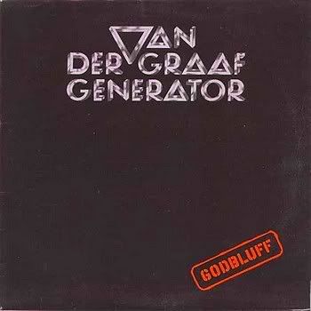 vandergraafgenerator-godbluff1975