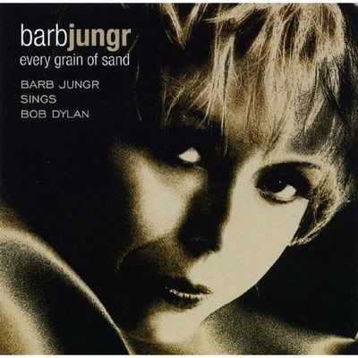 barbjungr-everygrainofsandbarbsingsbobdylan