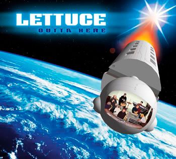 Lettuce-OuttaHere-2002.jpg